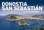 DONOSTIA-SAN SEBASTIAN, UNA NUEVA MIRADA, de Pablo Muñoz Gabilondo | portada del libro