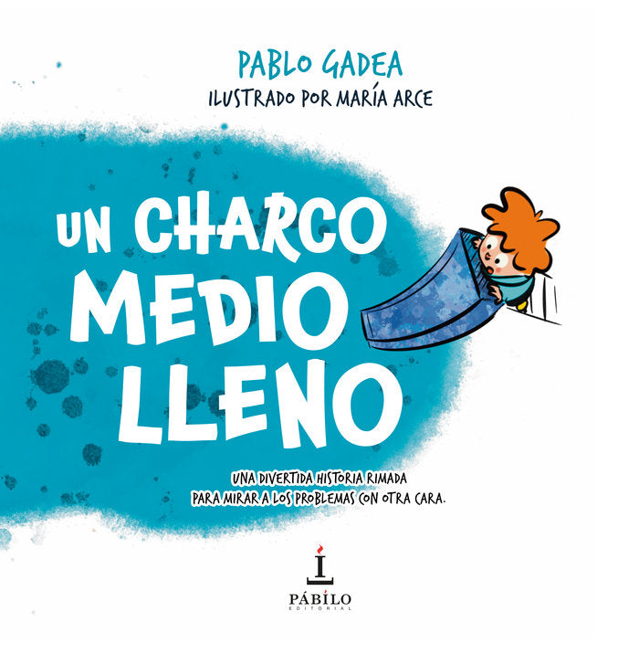 Un charco medio lleno, de Arce, María | portada del libro