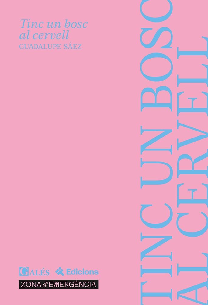 TINC UN BOSC AL CERVELL, de SAEZ, GUADALUPE | portada del libro