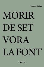 Morir de set vora la font, de TOMAS ARIAS | portada del libro