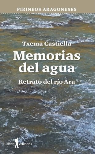 MEMORIAS DEL AGUA, de TXECA CASTIELLA | portada del libro