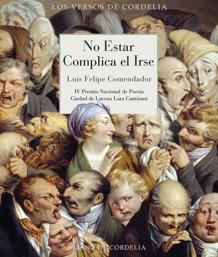 No estar complica el irse, de COMENDADOR, LUIS FELIPE | portada del libro