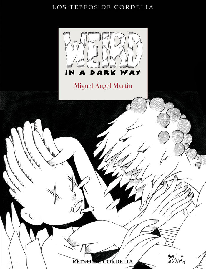 Weird in a Dark Way, de MARTIN,MIGUEL ANGEL | portada del libro