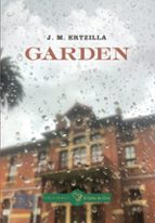 GARDEN (EUSKERA), de J.M. ERTZILLA | portada del libro