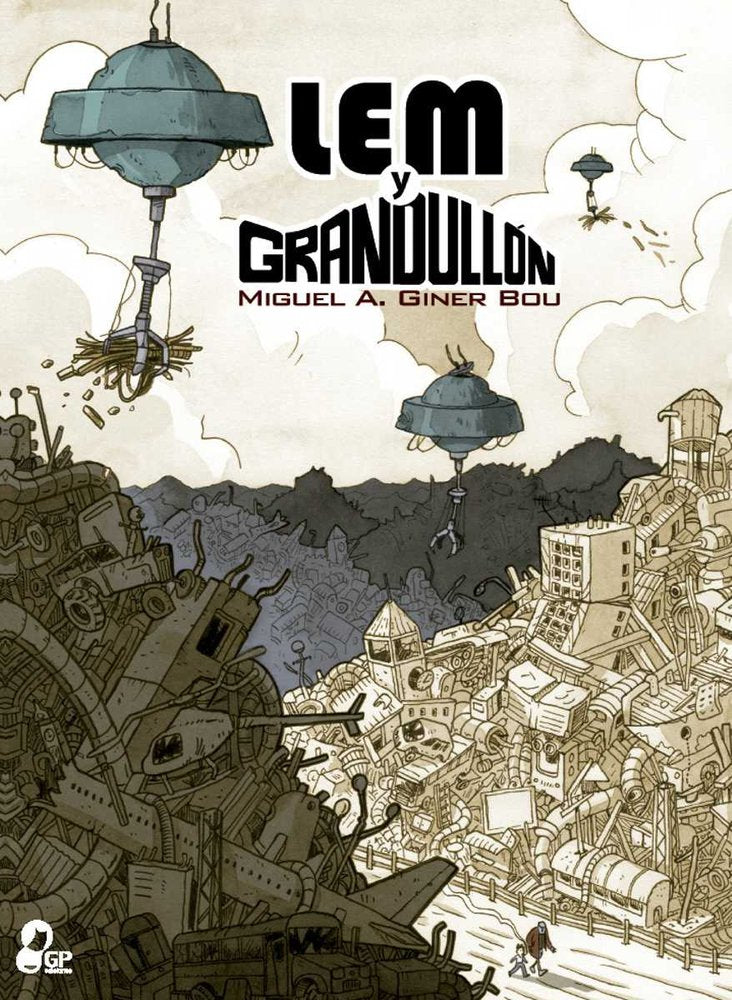 Lem y Grandullón, de Giner Bou, Miguel Á. | portada del libro