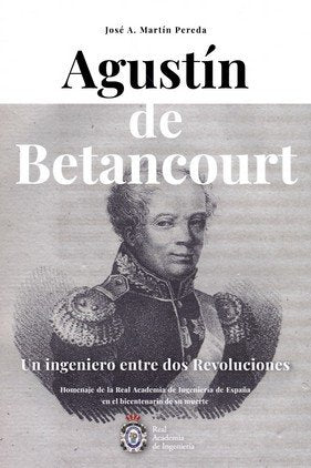 AGUSTIN DE BETANCOURT, de MARTIN PEREDA, JOSE A. | portada del libro