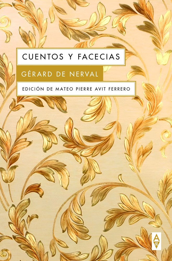 CUENTOS Y FACECIAS, de DE NERVAL,GERARD | portada del libro