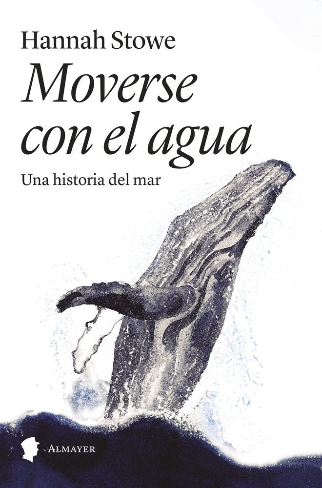 MOVERSE CON EL AGUA, de STOWE, HANNAH | portada del libro