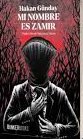 MI NOMBRE ES ZAMIR, de GUNDAY, HAKAN | portada del libro