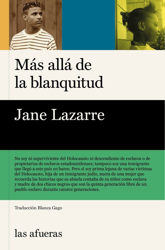 Mas alla de la blanquitud, de LAZARRE,JANE | portada del libro