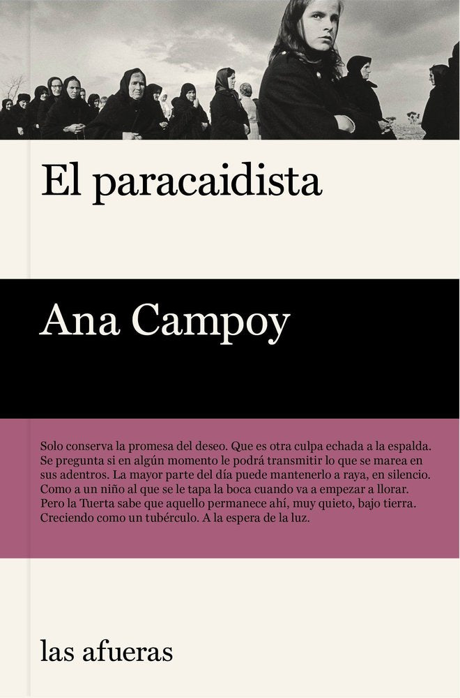 El paracaidista, de CAMPOY,ANA | portada del libro