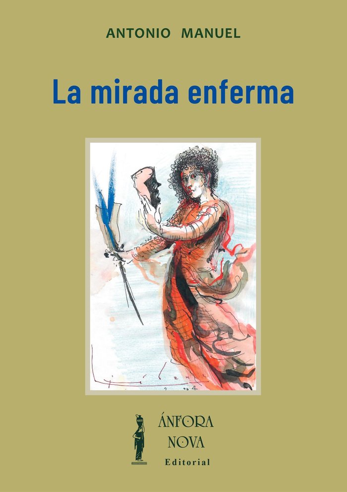 La mirada enferma, de Rodríguez Ramos, Antonio Manuel | portada del libro