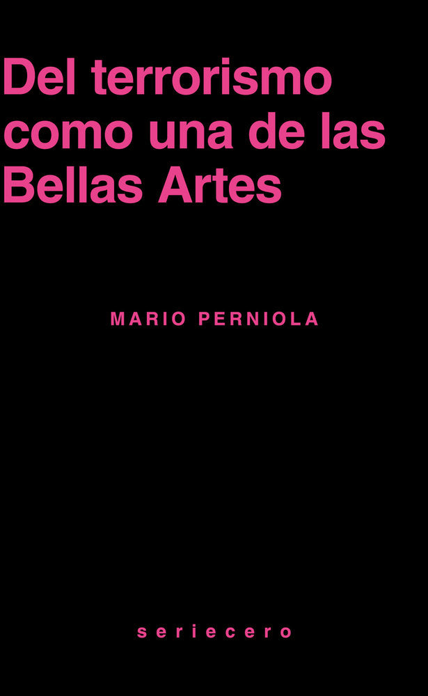DEL TERRORISMO COMO UNA DE LAS BELLAS ARTES, de PERNIOLA | portada del libro