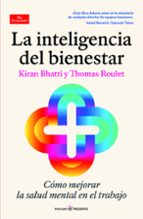 INTELIGENCIA DEL BIENESTAR, LA, de KIRAN BHATTI | portada del libro