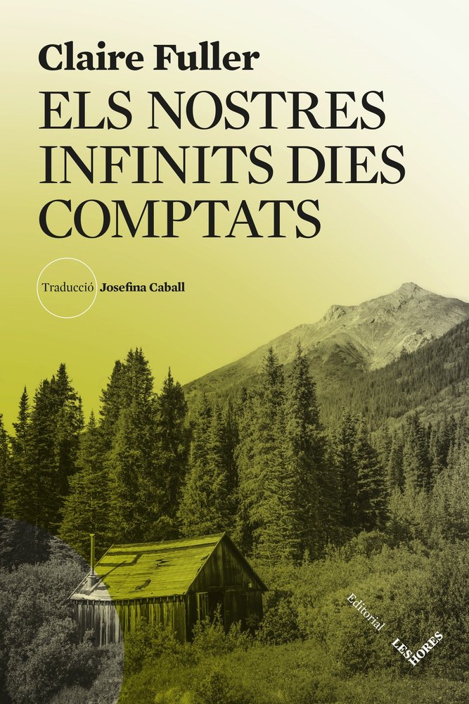 Els nostres infinits dies comptats, de CLAIRE FULLER | portada del libro