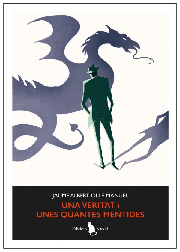 UNA VERITAT I UNES QUANTES MENTIDES, de JAUME ALBERT OLLE MANUEL | portada del libro