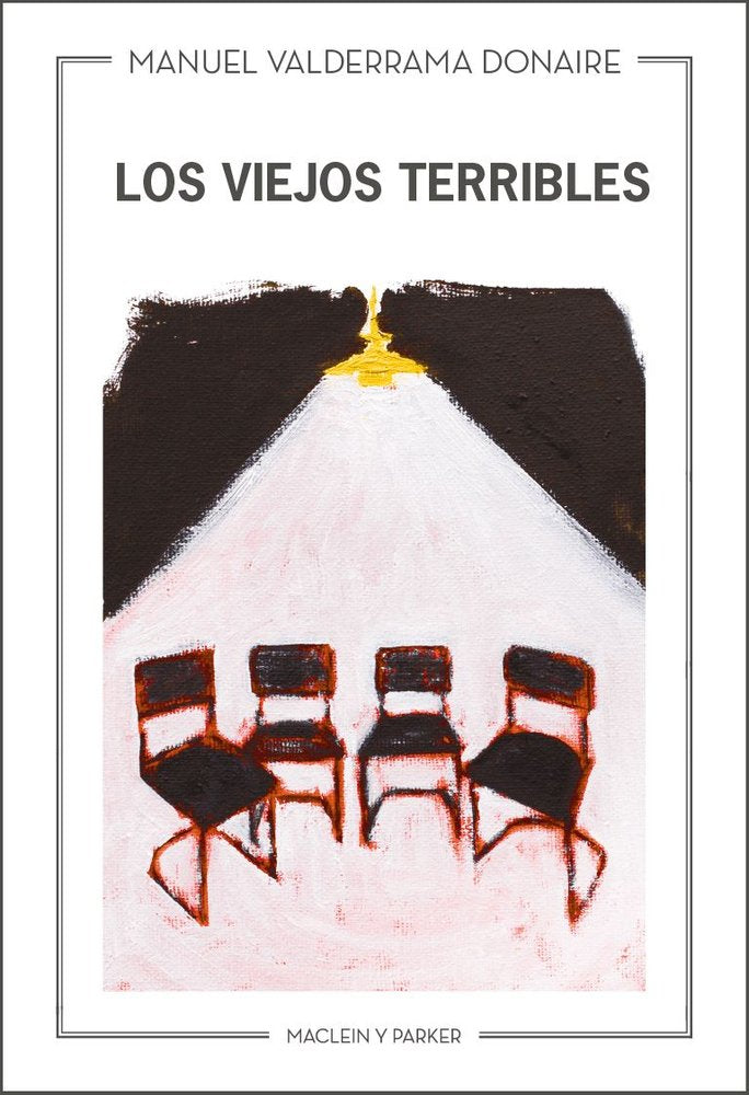 VIEJOS TERRIBLES, LOS, de VALDERRAMA DONAIRE, MANUEL | portada del libro