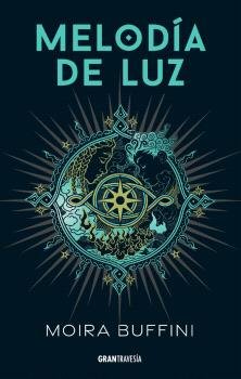 MELODIA DE LUZ, de BUFFINI, MOIRA | portada del libro