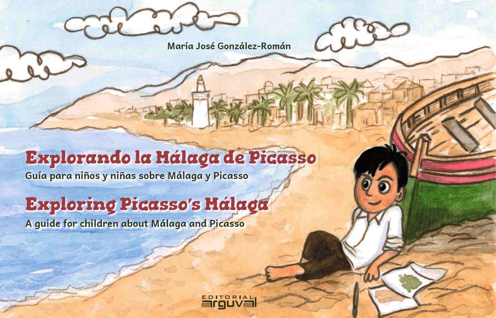 EXPLORANDO LA MALAGA DE PICASSO GUIA BILINGUE PARA NIÑOS Y NIÑAS..., de Maria Jose Gonzalez Roman | portada del libro