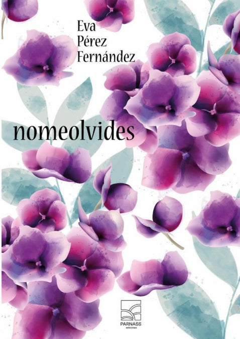 Nomeolvides, de Eva Pérez Fernández | portada del libro