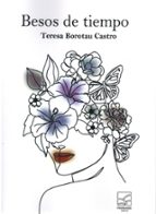 Besos de tiempo, de TERESA BOROTAU | portada del libro
