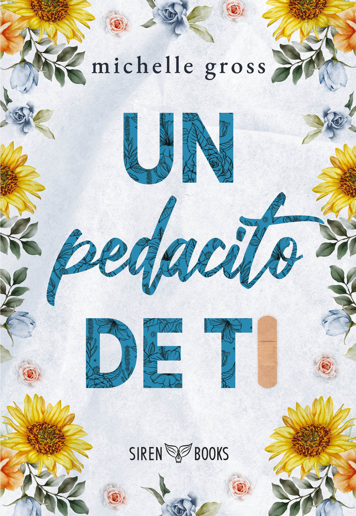 Un pedacito de ti, de GROSS, MICHELLE | portada del libro