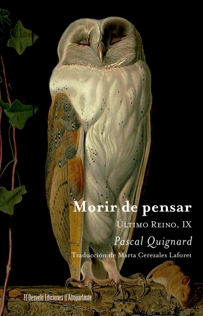MORIR DE PENSAR, de QUIGNARD,PASCAL | portada del libro