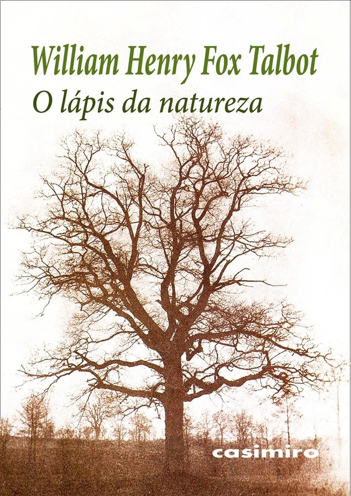 O LAPIS DA NATUREZA, de WILLIAM HENRY FOX TALBOT | portada del libro