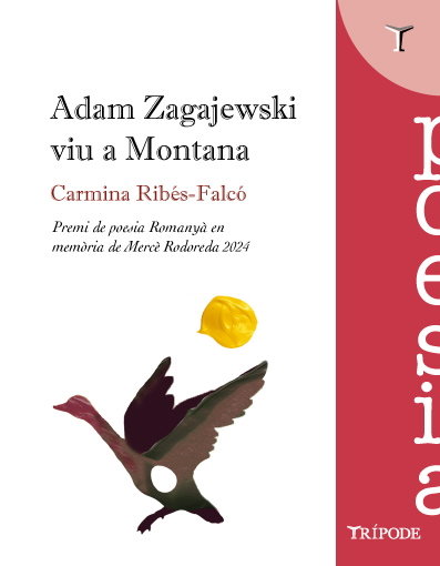 ADAM ZAGAJEWSKI VIU A MONTANA, de RIBES-FALCO CARMINA | portada del libro
