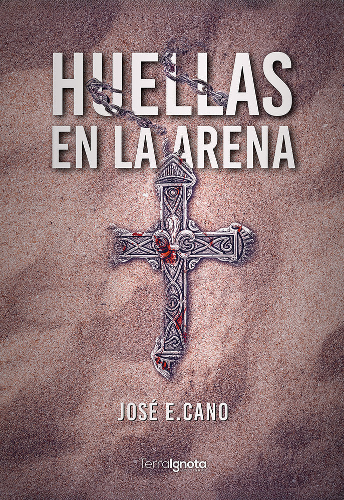 HUELLAS EN LA ARENA, de CANO, JOSÉ E. | portada del libro