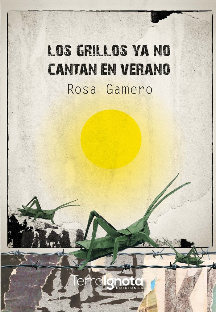 Los grillos ya no cantan en verano, de Gamero Arévalo, Rosa | portada del libro