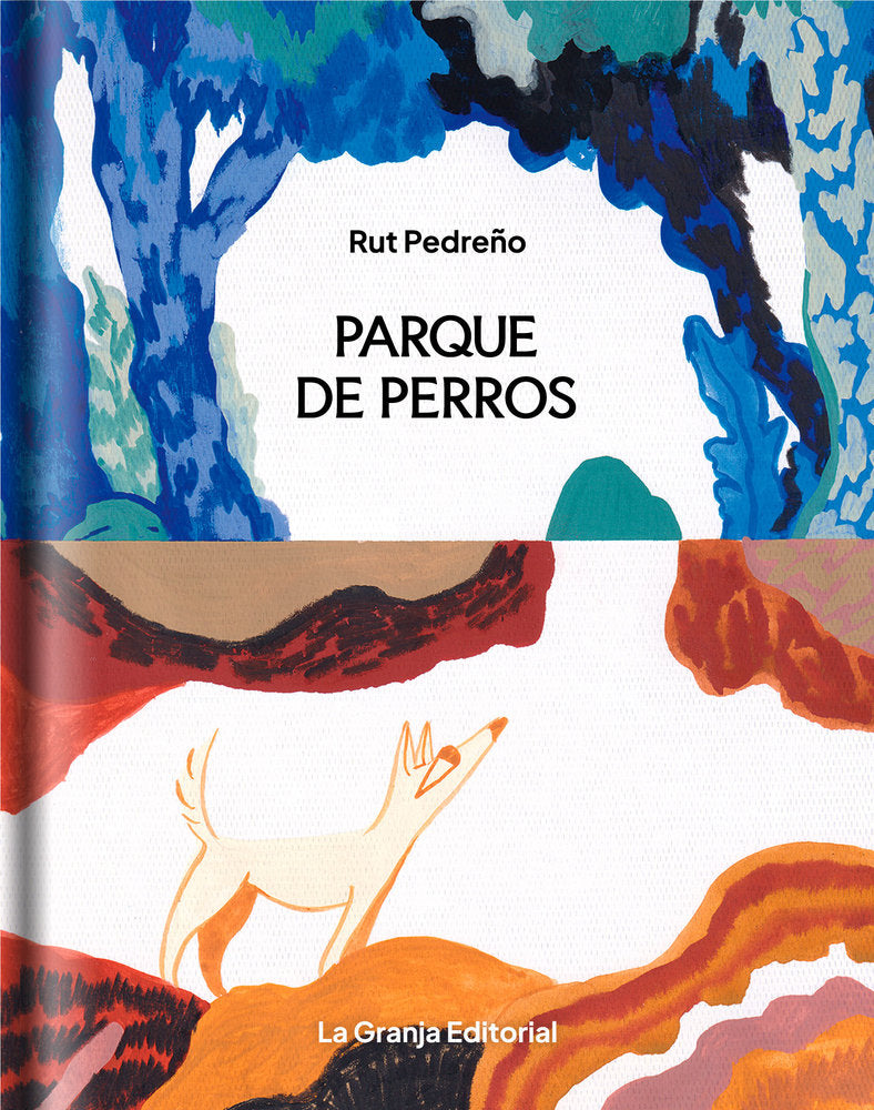 Parque de perros, de Pedreño, Rut | portada del libro