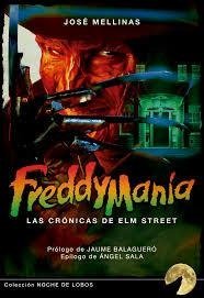 FREDDYMANIA. LAS CRONICAS DE ELM STREET, de AA VV | portada del libro