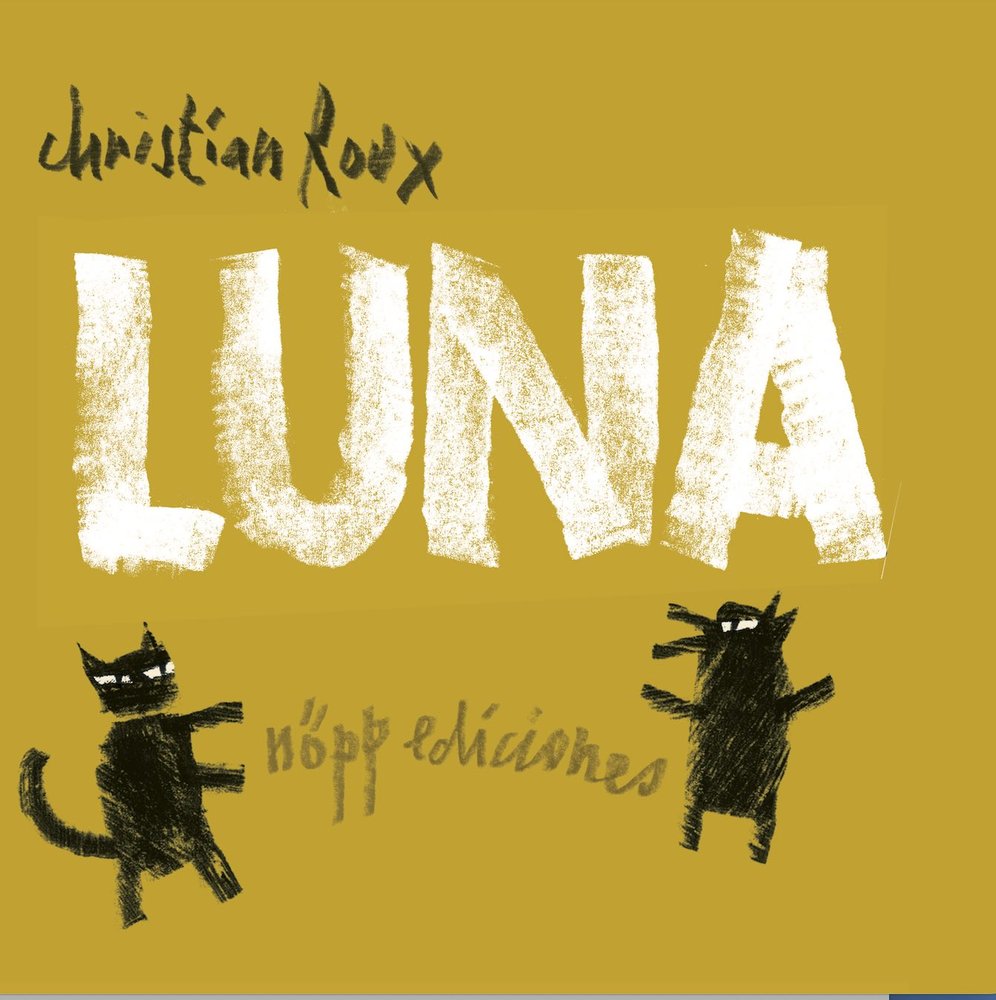 LUNA, de CHRISTIAN ROUX | portada del libro