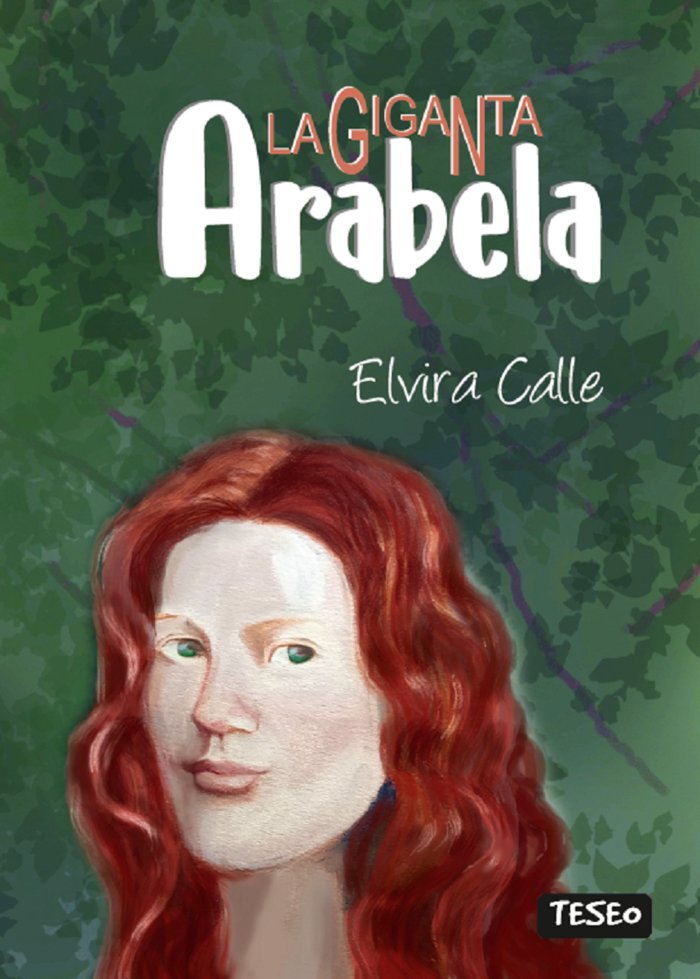 LA GIGANTA ARABELA, de CALLE, ELVIRA | portada del libro