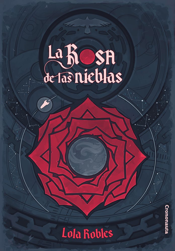 La rosa de las nieblas, de Robles, Lola | portada del libro