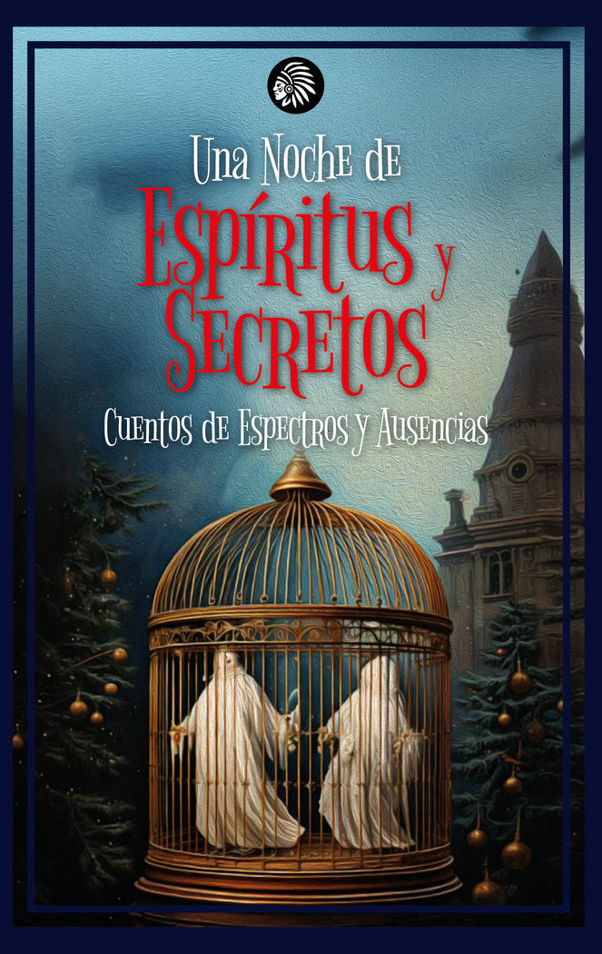 UNA NOCHE DE ESPÍRITUS Y SECRETOS, de Del Río Fortich, José Luis | portada del libro