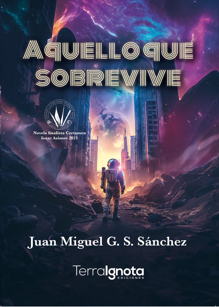 Aquello que sobrevive, de Sánchez, Juan Miguel G.S. | portada del libro