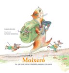 MOIXERO, de Ramon Besora | portada del libro