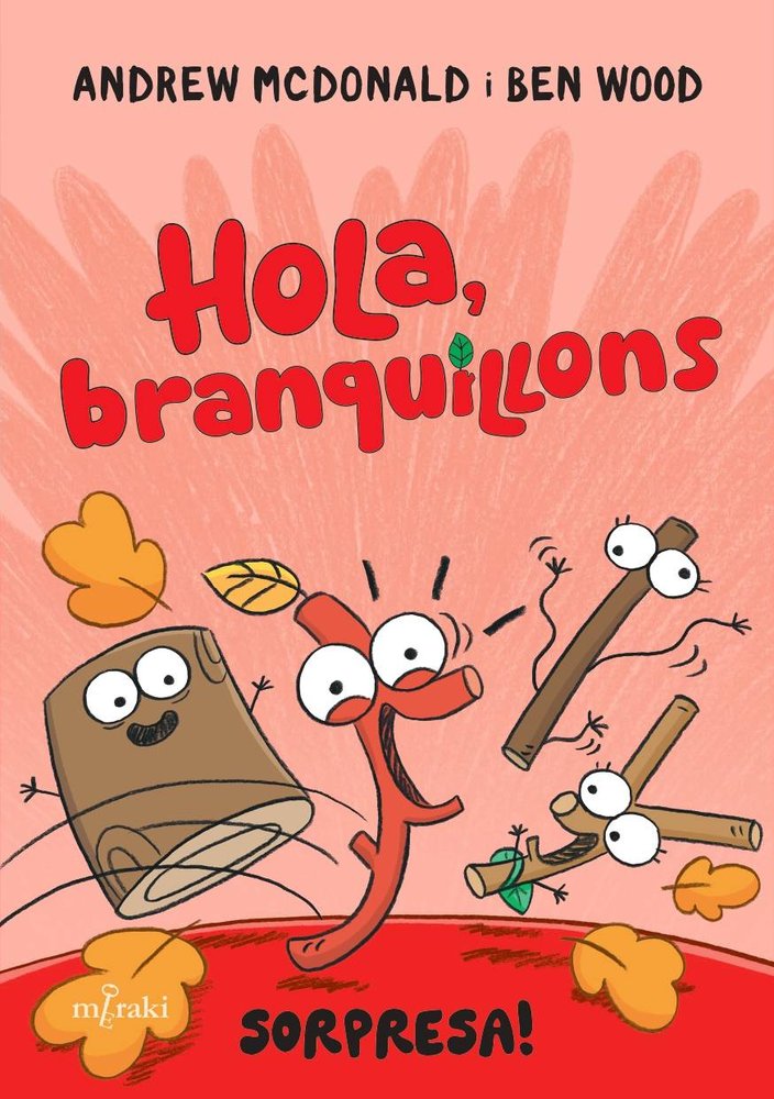 HOLA, BRANQUILLONS - SORPRESA!, de ANDREW MCDONALD | portada del libro