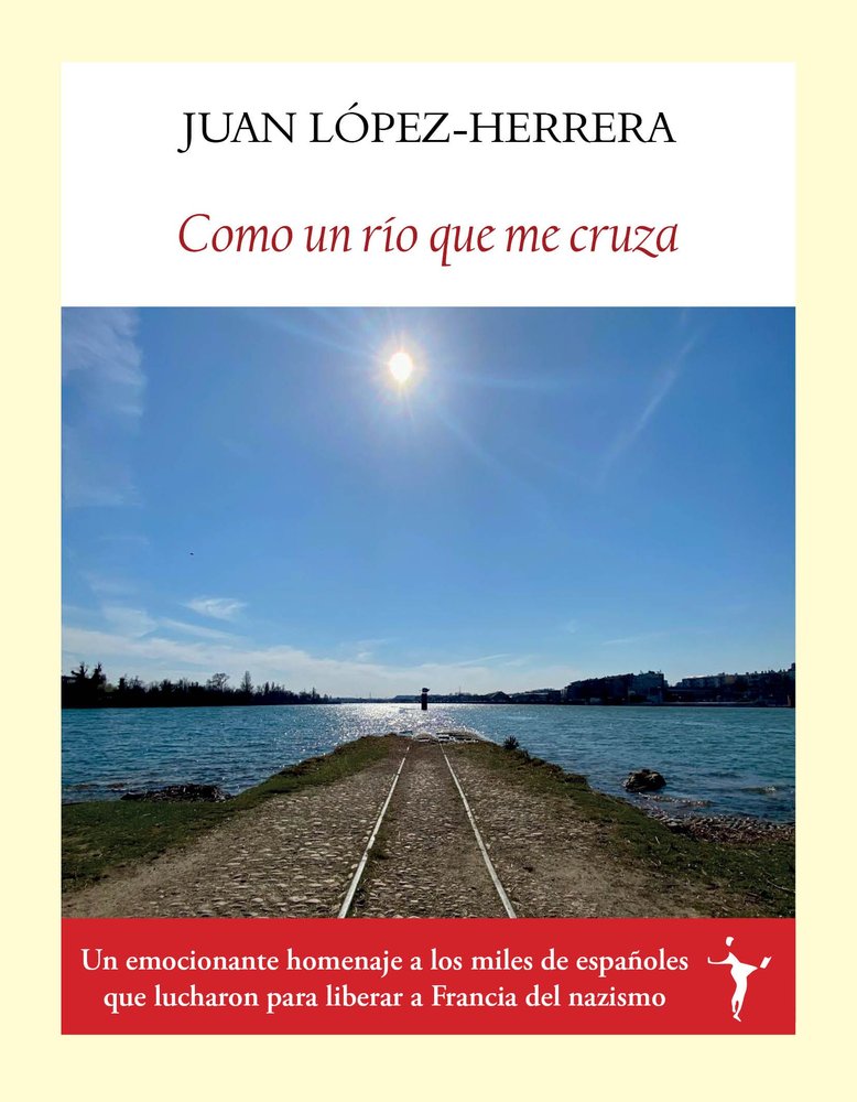 COMO UN RIO QUE ME CRUZA, de LOPEZ-HERRERA SANCHEZ, JUAN | portada del libro