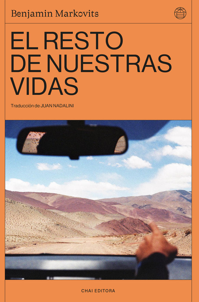 EL RESTO DE NUESTRAS VIDAS, de MARKOVITS, BENJAMIN | portada del libro