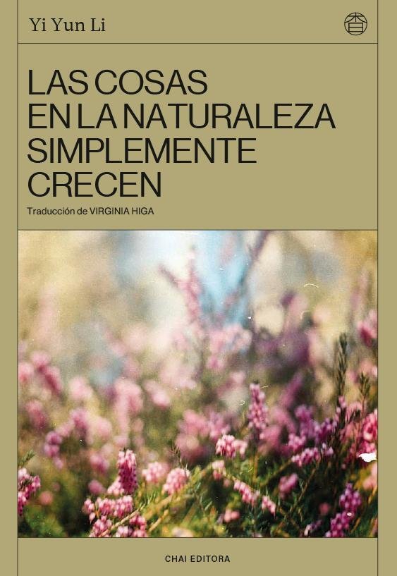 EN LA NATURALEZA LAS COSAS CRECEN, de LI, YIYUN | portada del libro