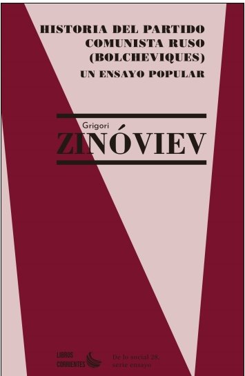 HISTORIA DEL PARTIDO COMUNISTA RUSO (BOLCHEVIQUES), de ZINOVIEV, GRIGORI | portada del libro
