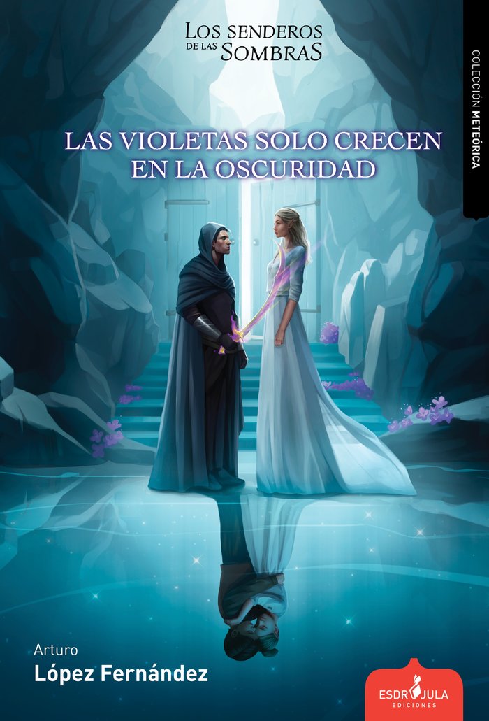 LOS SENDEROS DE LAS SOMBRAS, de LÓPEZ FERNÃNDEZ, ARTURO | portada del libro