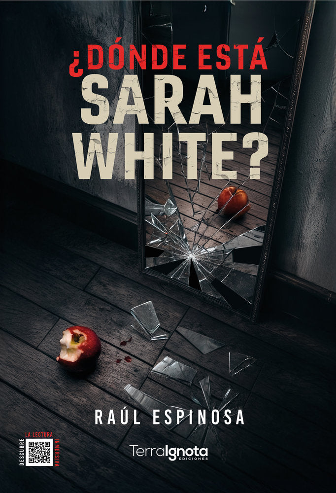 ¿Dónde está Sarah White?, de Espinosa Jordán, Raúl | portada del libro