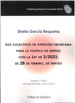 LOS COLECTIVOS DE ATENCION PRIORITARIA PARA LA POLITICA DE E, de GARCIA REQUENA, SHEILA | portada del libro