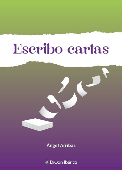 ESCRIBO CARTAS, de ARRIBAS DE IZAL RODRIGUEZ, ANGEL | portada del libro