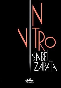 In vitro, de ZAPATA, ISABEL | portada del libro