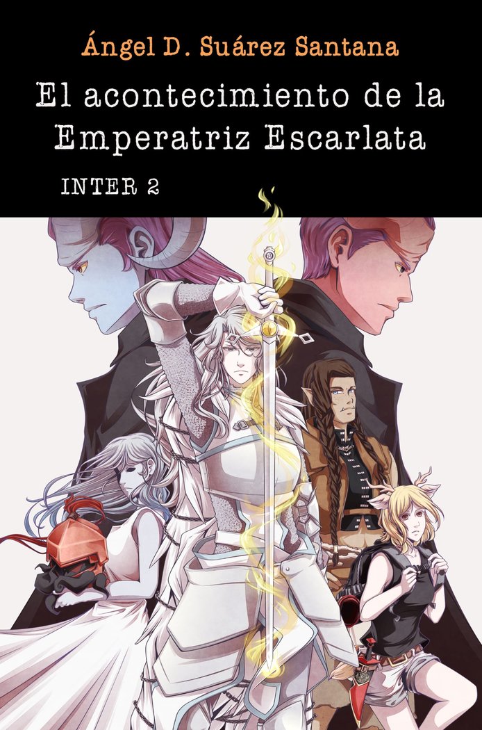El acontecimiento de la Emperatriz Escarlata, de Suárez Santana, Ángel David | portada del libro
